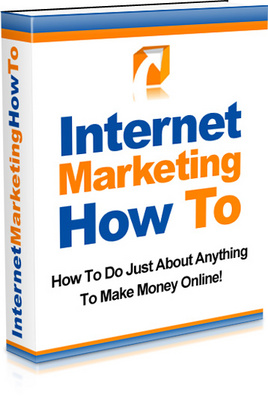 Product picture How To Guide To Internet Marketing - Making Money Online